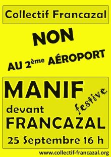 Nous manifesterons devant Francazal le 25 septembre 2010